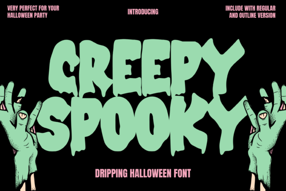 Creepy Spooky: The Dripping Font for Instant Halloween Atmosphere