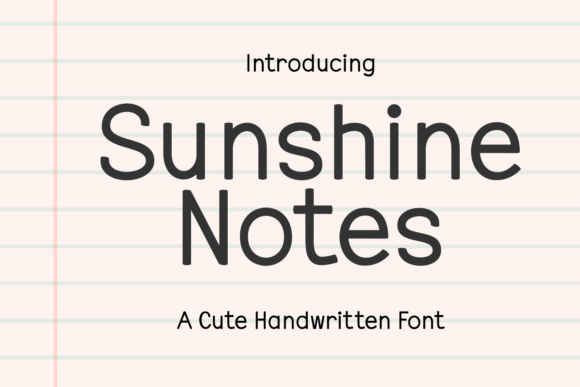 Discover the Allure of Sunshine Notes: A Handwritten Font