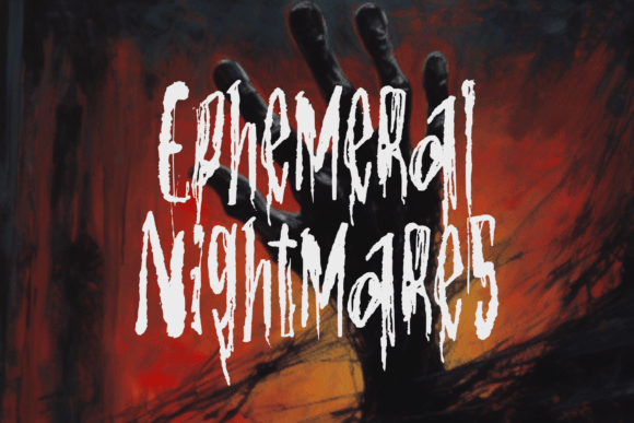 Ephemeral Nightmares: Unleashing Terror in Your Typography