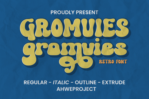 Gromvies: A Typeface That Captures the Spirit of Retro Charm