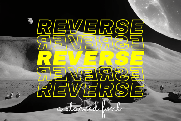 Reverse: A Font That Feels Both Familiar and Fresh