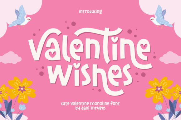 Valentine Wishes: A Font That Captures the Joy of Love