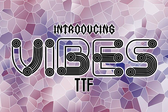 Vibes: The Structural Typeface for Modern Creators