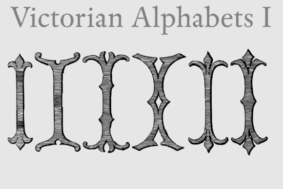 Victorian Alphabets I: The Complete Victorian-Style Typeface Family