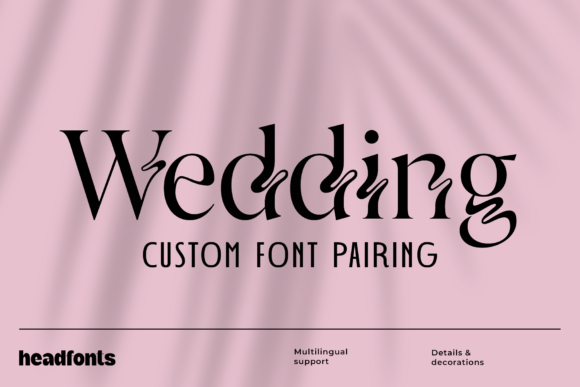 Wedding Font Duo: A Perfect Pairing for Your Special Day