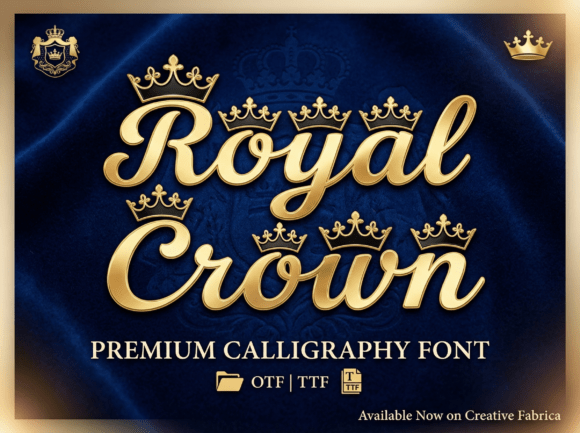 Where Royal Crown Typography Defines Premium Branding